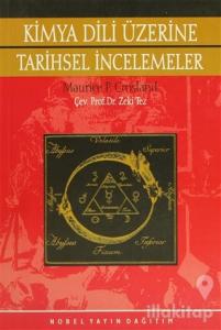 Kimya Dili Üzerine Tarihsel İncelemeler