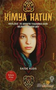Kimya Hatun (Kokulu Kitap)