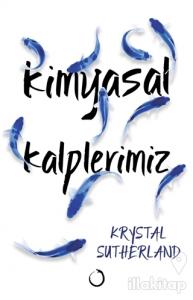 Kimyasal Kalplerimiz