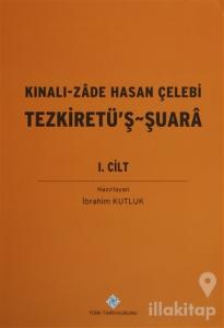 Kınalı-Zade Hasan Çelebi Tezkiretü'ş - Şuara 1.2 Cilt (Takım)