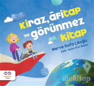 Kiraz, Afitap ve Görünmez Kitap