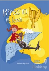 Kiraz'ın İlk İcadı (Ciltli)