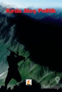 Kırda Ateş Politik