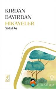 Kırdan Bayırdan Hikayeler