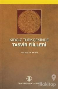 Kırgız Türkçesinde Tasvir Filleri
