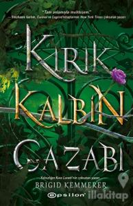 Kırık Kalbin Gazabı (Ciltli)