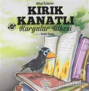 Kırık Kanatlı Kargalar Ülkesi