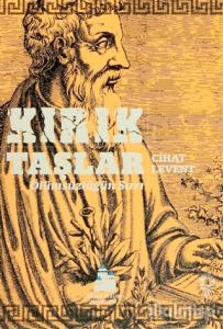 Kırık Taşlar - Ölümsüzlüğün Sırrı