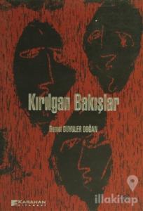 Kırılgan Bakışlar