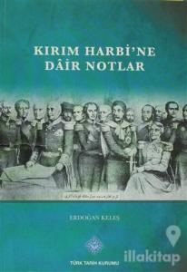 Kırım Harbi'ne Dair Notlar