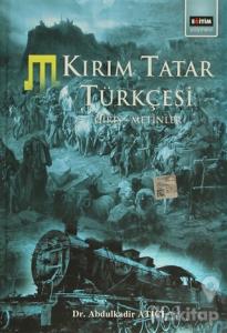 Kırım Tatar Türkçesi  Giriş - Metinler (Ciltli)