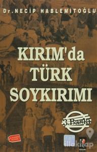 Kırım'da Türk Soykırımı
