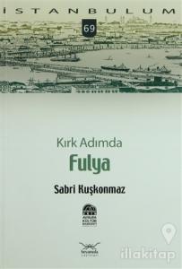Kırk Adımda Fulya
