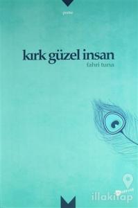 Kırk Güzel İnsan