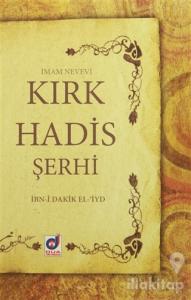 Kırk Hadis Şerhi