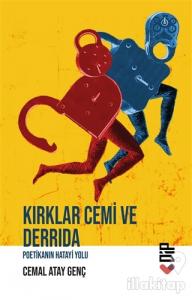 Kırklar Cemi ve Derrida
