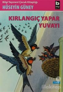 Kırlangıç Yapar Yuvayı