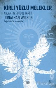 Kirli Yüzlü Melekler