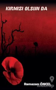 Kırmız Olsun Da
