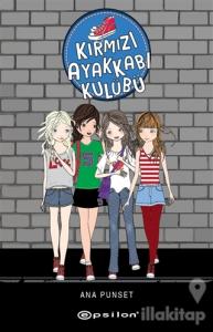 Kırmızı Ayakkabı Kulübü (Ciltli)