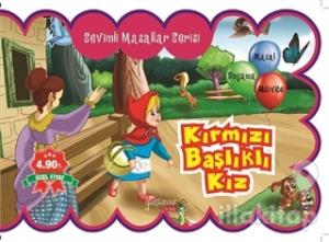 Kırmızı Başlıklı Kız - Sevimli Masallar Serisi