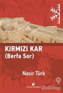 Kırmızı Kar (Ciltli)