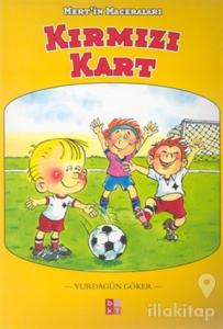 Kırmızı Kart Mert'in Maceraları