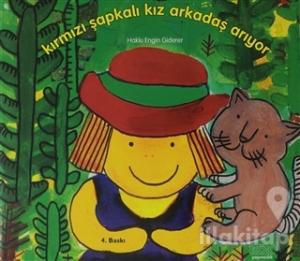 Kırmızı Şapkalı Kız Arkadaş Arıyor