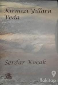 Kırmızı Yıllara Veda (2 Cilt Kutulu)