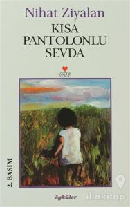 Kısa Pantolonlu Sevda