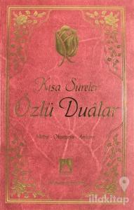 Kısa Sureler Özlü Dualar