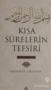 Kısa Surelerin Tefsiri 2 (Ciltli)
