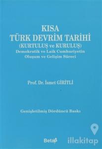 Kısa Türk Devrim Tarihi (Kurtuluş ve Kuruluş)