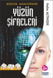 Kişilik Analizinde Yüzün Şifreleri