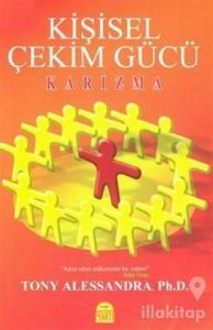 Kişisel Çekim Gücü Karizma
