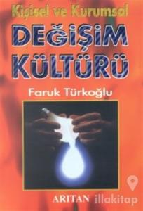 Kişisel ve Kurumsal Değişim Kültürü