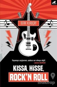 Kıssa, Hisse, Rock'n Roll