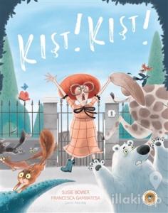 Kışt! Kışt! (Ciltli)