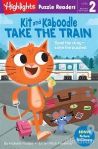 Kit and Kaboodle Take the Train