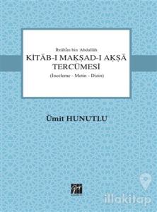 Kitab-ı Makşad-ı Akşa Tercümesi