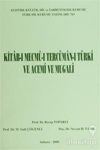 Kitab-ı Mecmu-ı Tercüman-ı Türki ve Acemi ve Mugali