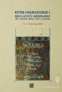 Kitab-ı Mukaddime-i Ebu'l-Leysi's-Semerkandi