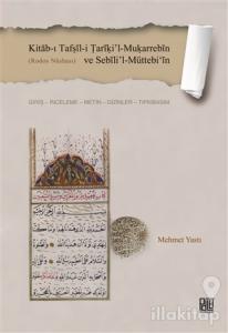 Kitab-ı Tafṣil-i Tariki'l-Muḳarrebin ve Sebili'l-Müttebi‘in