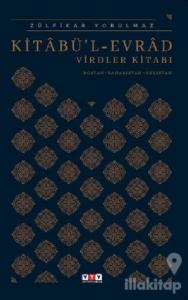 Kitabü'l Evrad Virdler Kitabı