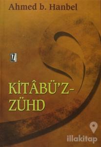Kitabü'z-Zühd (Ciltli)