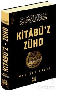 Kitabü'z Zühd (Ciltli)