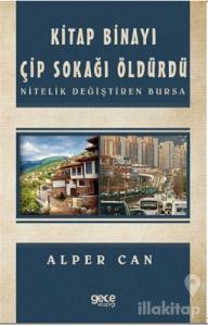 Kitap Binayı Çip Sokağı Öldürdü
