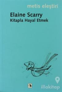 Kitapla Hayal Etmek