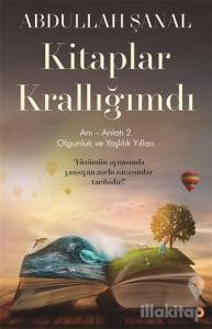 Kitaplar Krallığımdı - Anı - Anlatı 2
