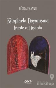 Kitaplarla Dayanışma İçerde ve Dışarda